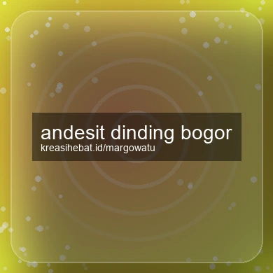 Andesit Dinding Bogor