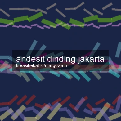 Andesit Dinding Jakarta