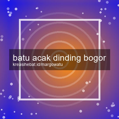 Batu Acak Dinding Bogor