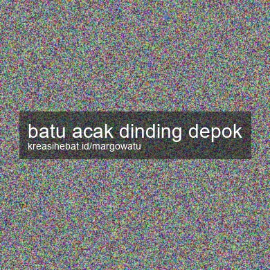 Batu Acak Dinding Depok