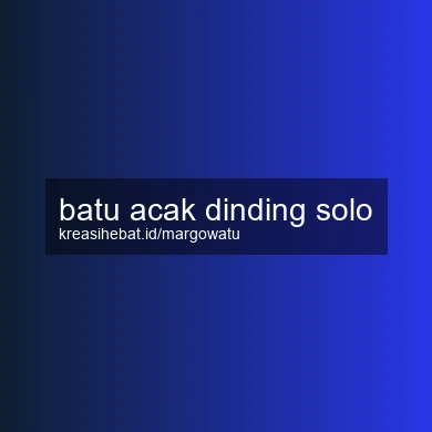 Batu Acak Dinding Solo