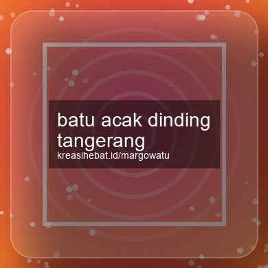 Batu Acak Dinding Tangerang