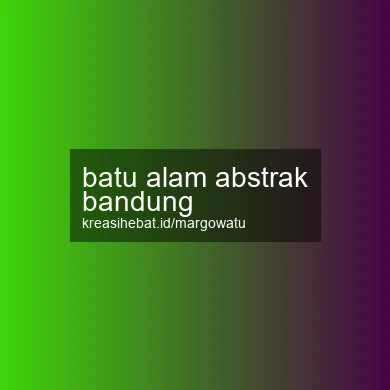 Batu Alam Abstrak Bandung