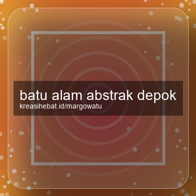 Batu Alam Abstrak Depok