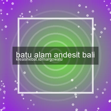 Batu Alam Andesit Bali