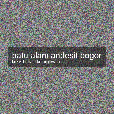 Batu Alam Andesit Bogor
