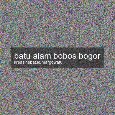 Batu Alam Bobos Bogor