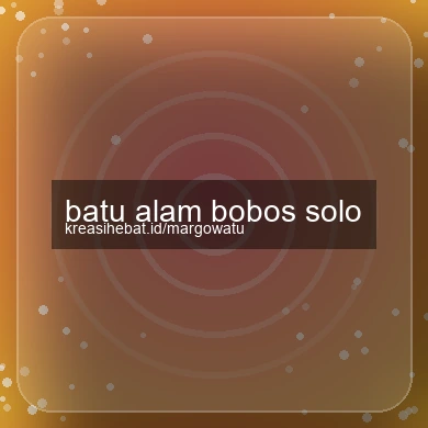 Batu Alam Bobos Solo