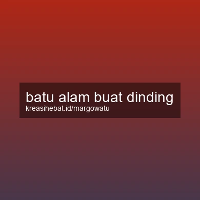 Batu Alam Buat Dinding