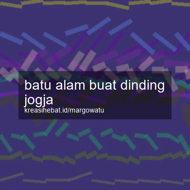 Batu Alam Buat Dinding Jogja