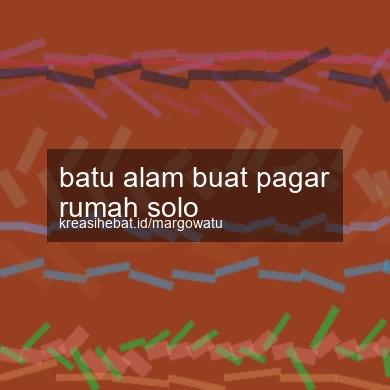 Batu Alam Buat Pagar Rumah Solo