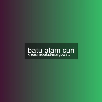 Batu Alam Curi