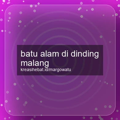 Batu Alam Di Dinding Malang