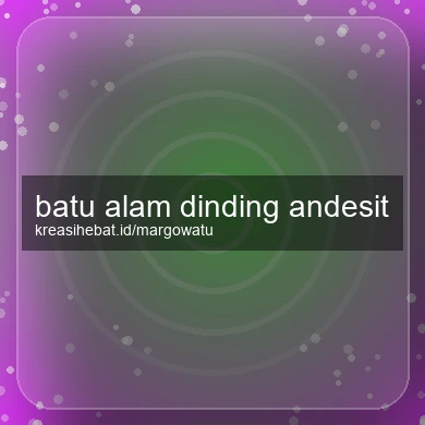 Batu Alam Dinding Andesit