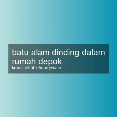 Batu Alam Dinding Dalam Rumah Depok