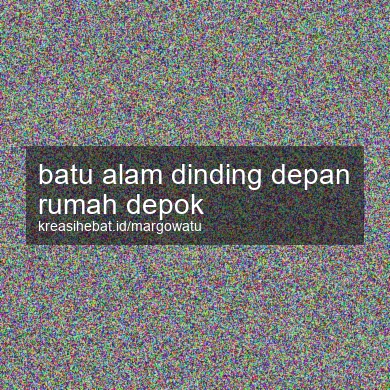 Batu Alam Dinding Depan Rumah Depok