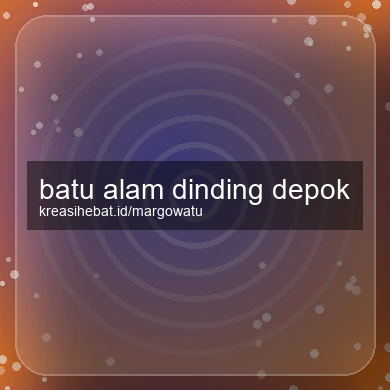 Batu Alam Dinding Depok