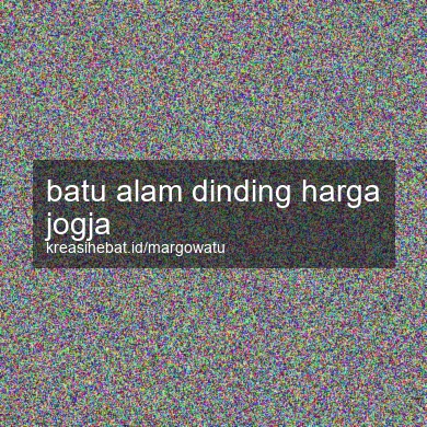 Batu Alam Dinding Harga Jogja