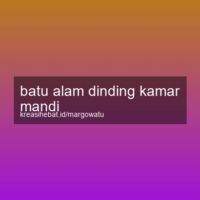 Batu Alam Dinding Kamar Mandi