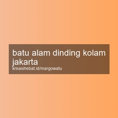 Batu Alam Dinding Kolam Jakarta
