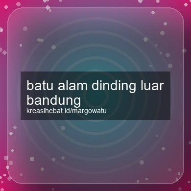 Batu Alam Dinding Luar Bandung