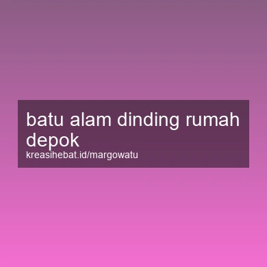 Batu Alam Dinding Rumah Depok