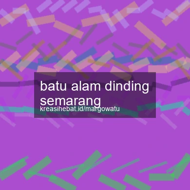 Batu Alam Dinding Semarang