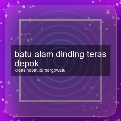 Batu Alam Dinding Teras Depok