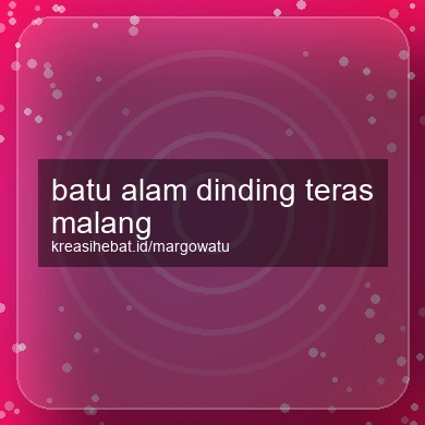 Batu Alam Dinding Teras Malang