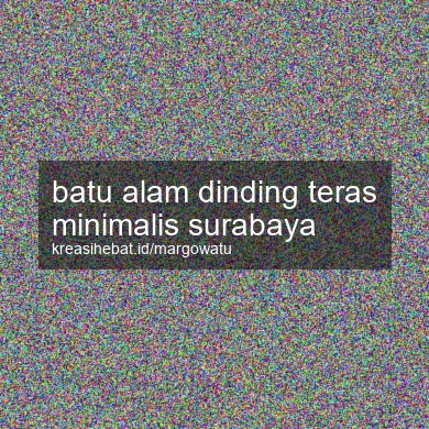 Batu Alam Dinding Teras Minimalis Surabaya