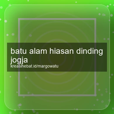 Batu Alam Hiasan Dinding Jogja