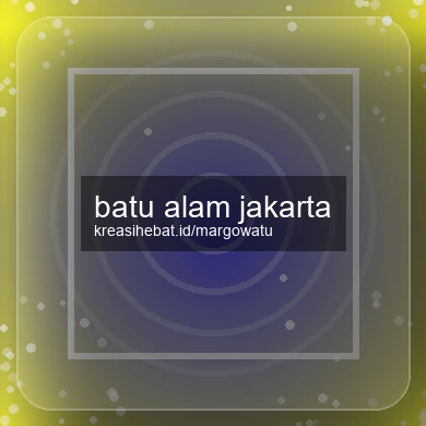 batu-alam-jakarta-1761026418-bc4b38c4
