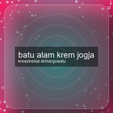 Batu Alam Krem Jogja