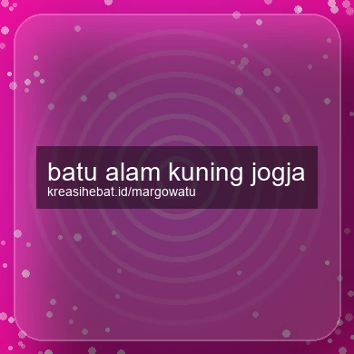 Batu Alam Kuning Jogja