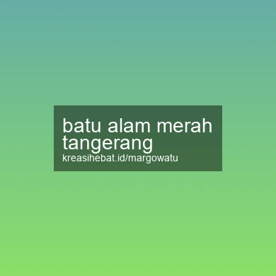 Batu Alam Merah Tangerang