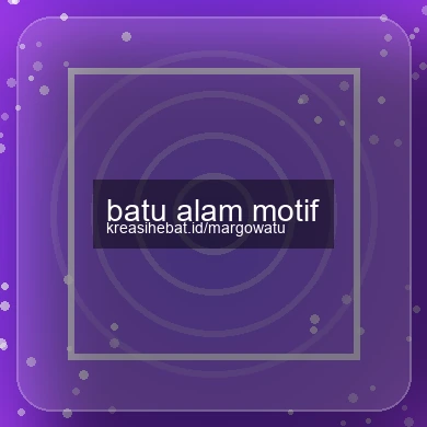 Batu Alam Motif