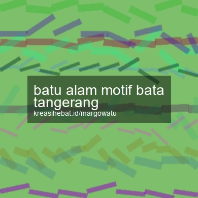 Batu Alam Motif Bata Tangerang