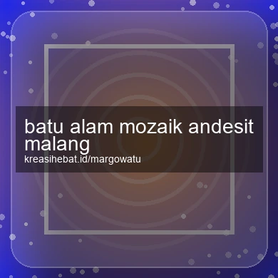 Batu Alam Mozaik Andesit Malang