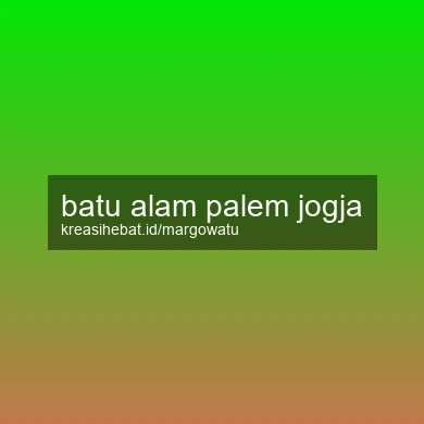 Batu Alam Palem Jogja