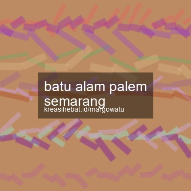 Batu Alam Palem Semarang