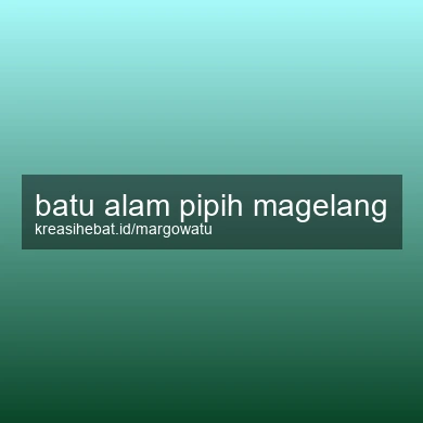 Batu Alam Pipih Magelang