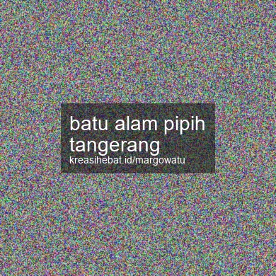 Batu Alam Pipih Tangerang