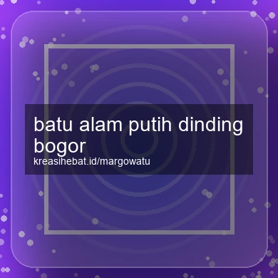 Batu Alam Putih Dinding Bogor