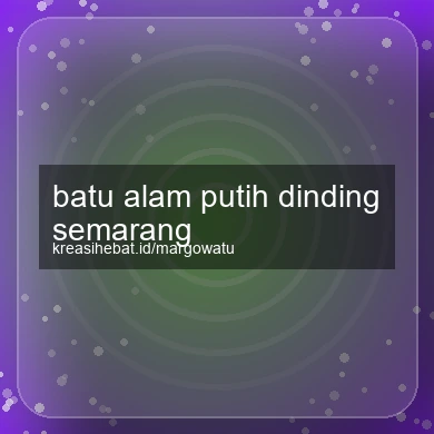 Batu Alam Putih Dinding Semarang
