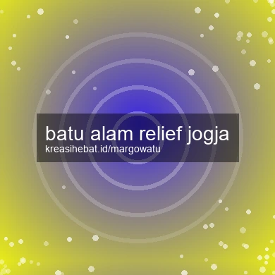 batu-alam-relief-jogja-1760944059-d3d6bd08