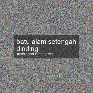 Batu Alam Setengah Dinding