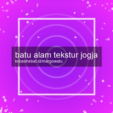 Batu Alam Tekstur Jogja