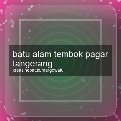 Batu Alam Tembok Pagar Tangerang