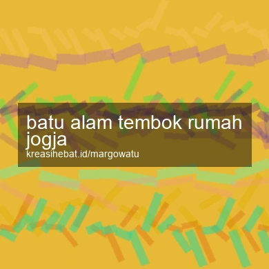 Batu Alam Tembok Rumah Jogja