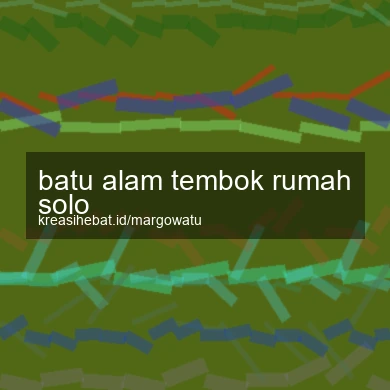 Batu Alam Tembok Rumah Solo